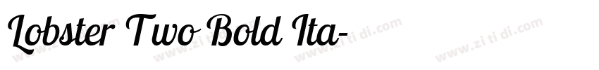 Lobster Two Bold Ita字体转换